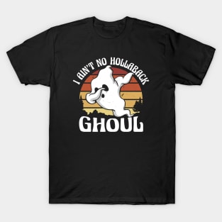 Vintage Sunset I Ain't No Hollaback Ghoul Dabbing Ghost T-Shirt